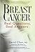 Breast Cancer: Real Questio...
