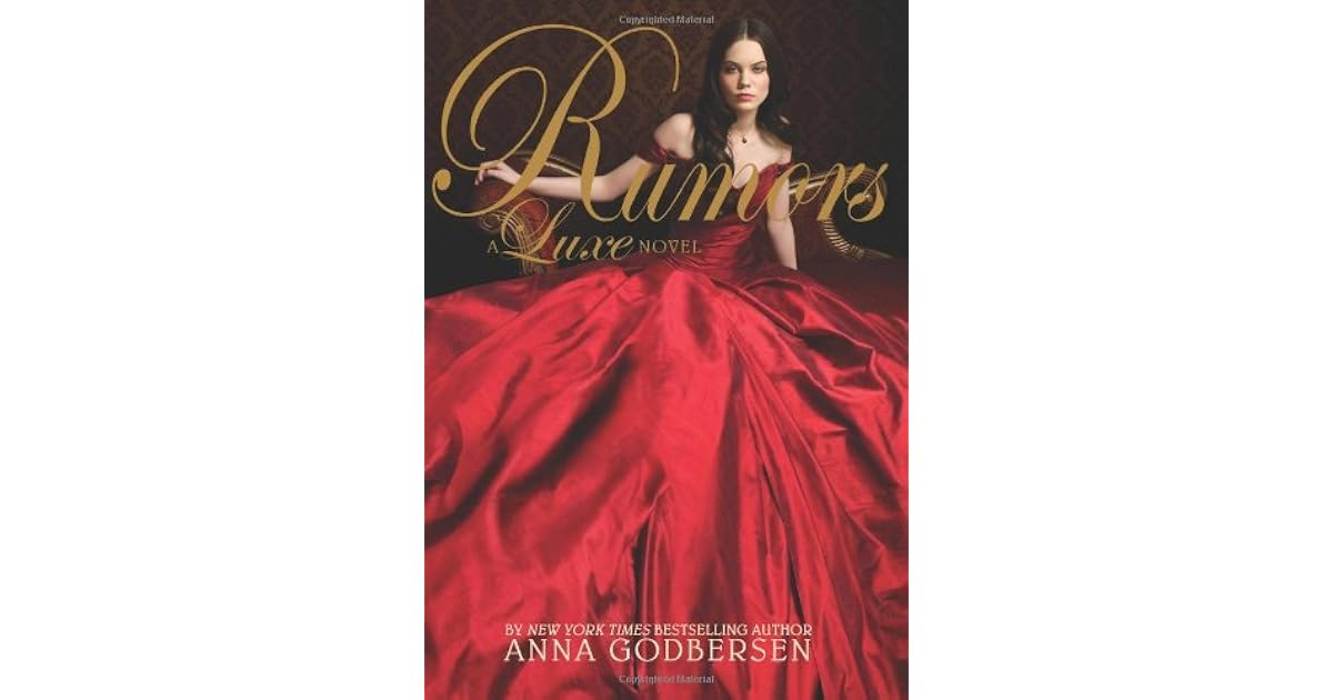 Rumors (Luxe, #2) by Anna Godbersen