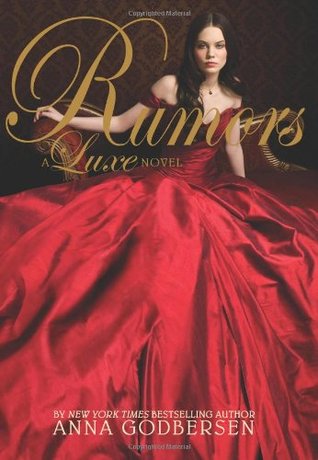 Rumors (Luxe, #2)