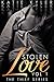 Stolen Love, Volume 1: An Alpha Billionaire Romance (The Thief Series)