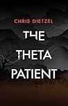 The Theta Patient...