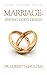 Marriage: Finding God's Des...