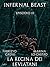 La Regina dei Leviatani (Infernal Beast Vol. 3)