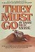 They Must Go by Meir Kahane