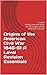 Origins of the American Civil War 1846-61 A Level Revision Essentials: A Level History revision book for the origins of the american civil war