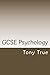 GCSE Psychology by Tony True
