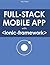 Full Stack Mobile App with Ionic Framework