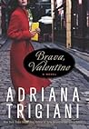 Brava, Valentine