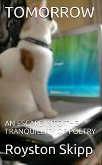 TOMORROW: An Escape Into the Tranquility of poetry