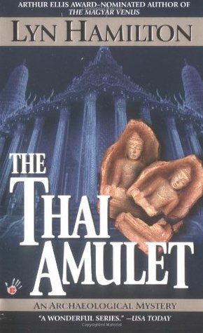 The Thai Amulet (Lara McClintoch Archeological Mystery, #7)