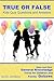 True or False Kids Quiz Questions and Answers by Sarah Johnstone