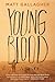 Youngblood by Matt Gallagher
