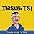 Insults!: 100+ Funny Insult...