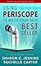 Using Periscope to Write Your Next Bestseller by Sharon C. Jenkins