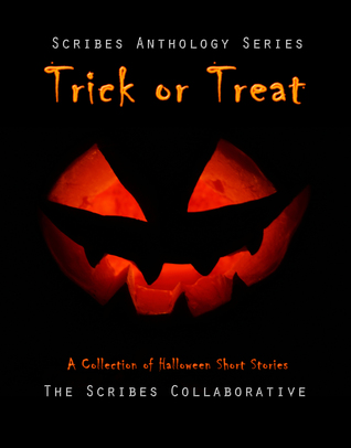 Trick or Treat: A Collection of Halloween Short Stories (Kindle Edition)