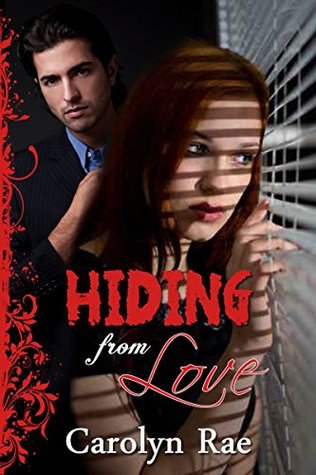 Hiding from Love (Witness Protection Series #1)