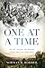 One at a Time: The Life, Passion, and Ongoing Global Impact of Larry Ward