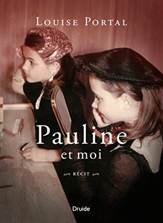 Pauline et moi (French Edition)