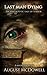 Last Man Dying: An Apocalyptic Tale of Terror