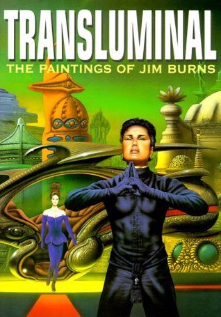 Transluminal: The Paintings of Jim Burns (Paperback)
