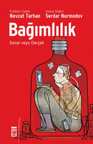 Bağımlılık: Sanal veya Gerçek