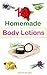 10 Easy Homemade Body Lotio...