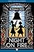 Night on Fire