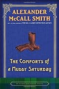 The Comforts of a Muddy Saturday (Isabel Dalhousie, #5)
