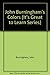 John Burningham's Colors (It's Great to Learn Series)