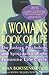 A Woman's Book of Life: The...