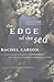 The Edge Of The Sea by Rachel Carson