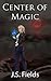Center of Magic