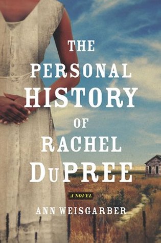 The Personal History of Rachel DuPree (Hardcover)