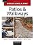 Patios and Walkways (Taunton's Build Like a Pro)