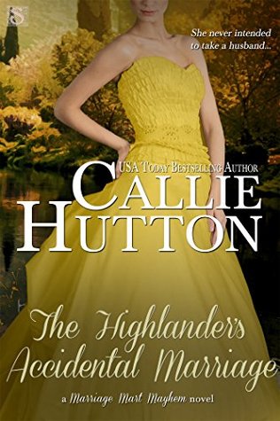 The Highlander's Accidental Marriage (Marriage Mart Mayhem #6)