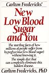 Carlton fredericks' new low blood sugar and you