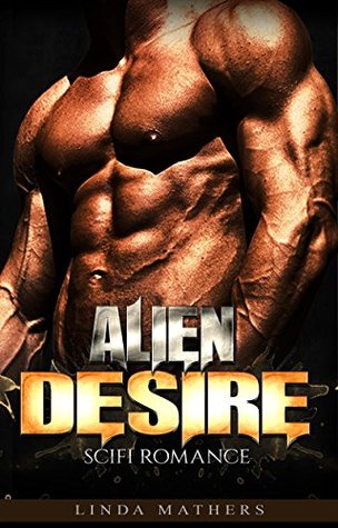 Alien Desire (Kindle Edition)