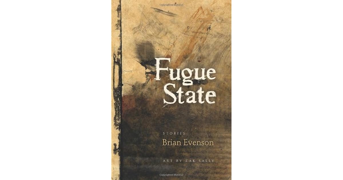 Fugue State by Brian Evenson