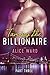 Taming the Billionaire - Part 3 (An Alpha Billionaire Romance)