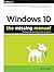 Windows 10: The Missing Manual