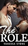 The Role #6 - An Alpha Billionaire Romance The Role #6 - An Alpha Billionaire Romance
