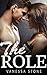 The Role #6 - An Alpha Billionaire Romance