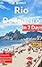 Rio De Janeiro in 3 Days (T...