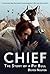 Chief: The Story of a Pit Bull