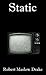 Static