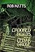 The Crooked Roads Through Cedar Grove