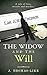 The Widow and the Will by J. Thomas-Like