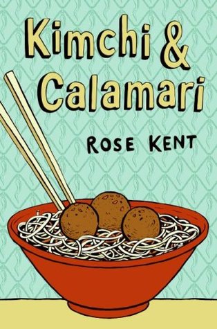 Kimchi & Calamari (Hardcover)
