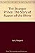 The Stranger Prince: The St...