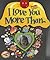 I Love You More Than ... by Heidi R. Weimer